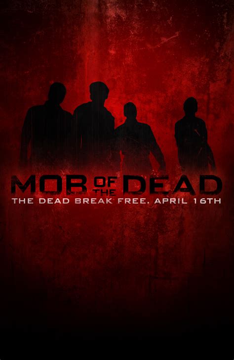 Mob Of The Dead 2013