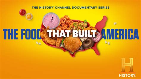 The Food That Built America All New Tuesdays 10ep Youtube