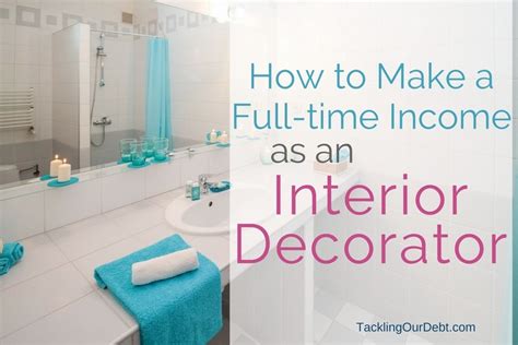 55 Hq Images How To Become A Interior Decorator Interior Designing