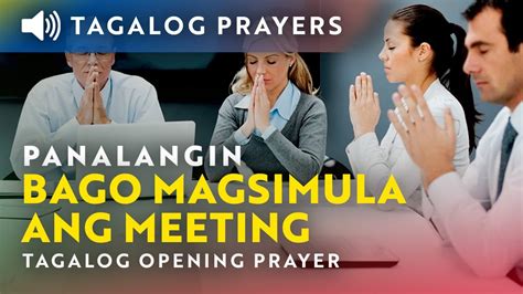 Panalangin Bago Magsimula Ang Meeting O Pagpupulong Tagalog Opening