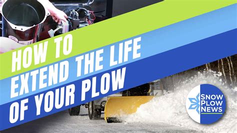 Extend The Life Of A Snow Plow Maintenance Snowplownews