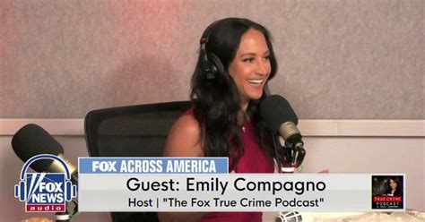 Emily Compagno Get Hooked On The New Fox True Crime Podcast Fox