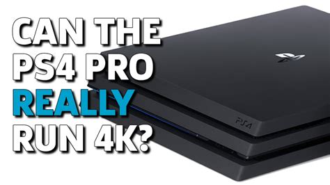 The content can be watched on android ps4, apple tv fire tv and a range of devices. Can the PS4 Pro Really Run 4K? - YouTube