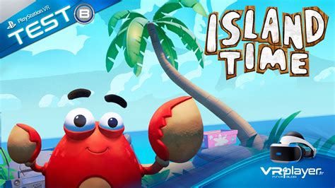 Playstation Vr Island Time Vr Seul Au Monde Sur Psvr