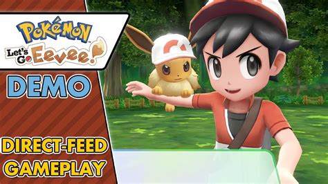 Pokemon Lets Go Eevee Demo Direct Feed Gameplay 1080p 60 Fps