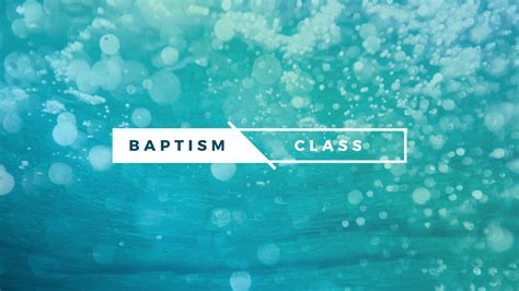 Baptism Class North Metro Church