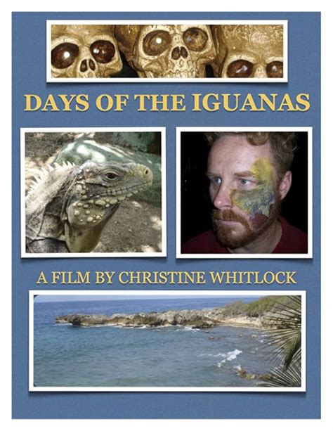 Days Of The Iguanas 2013 Imdb