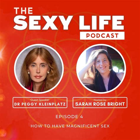 how to have magnificent sex with dr peggy kleinplatz sarah rose bright sex coach