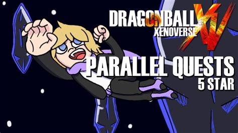 During their search for the dragon balls, goku and pan stumble upon an abandoned city. Dragon Ball Xenoverse: 5 Star Parallel Quests - YouTube