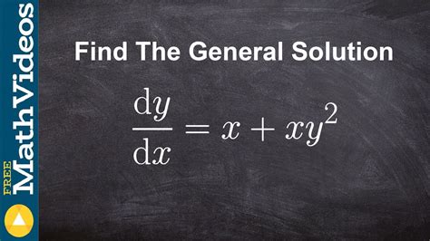 How To Determine The General Solution To A Differential Equation Youtube