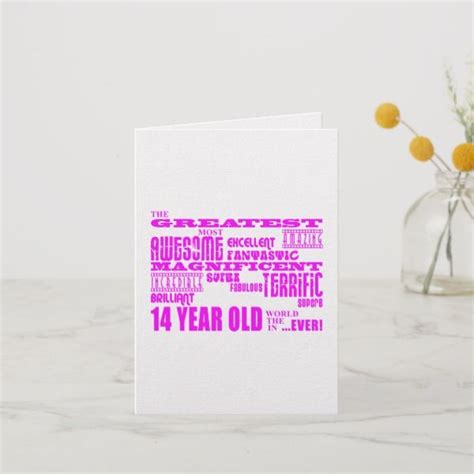 Girls 14th Birthdays Pink Greatest 14 Year Old Card