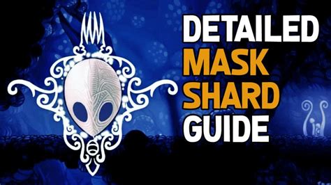 Hollow Knight All Mask Shards Locations Guide Youtube