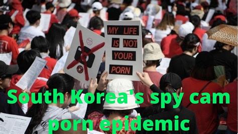 Spycam Or Hidden Cameras Porn Digital Sex Crime In South Korea Youtube