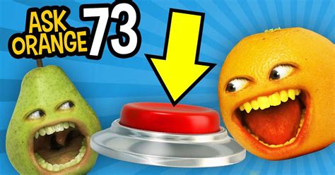 惱人的橙子 問橙子73。惱人的梨花按鈕 Annoying Orange Ask Orange 73 Annoy Pear