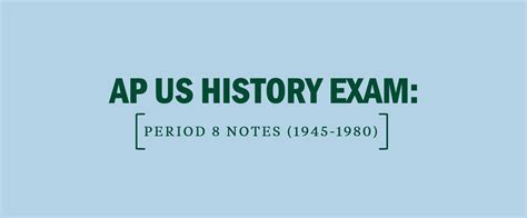 Ap Us History Exam Period 8 Notes 1945 1980 Kaplan Test Prep