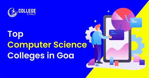 top computer science colleges in goa latest list 2023 college chalo