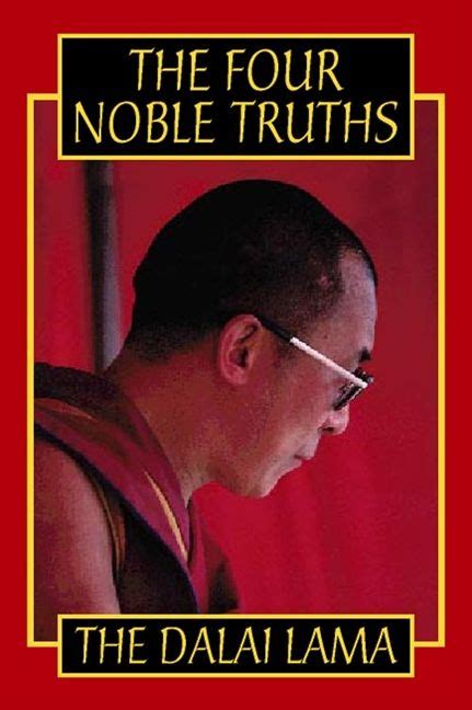 The Four Noble Truths His Holiness The Dalai Lama Paperback