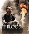 Watch Movie The "There Will Be Blood" This Weekend