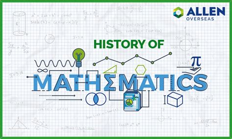 All You Must Know About The History Of Mathematics