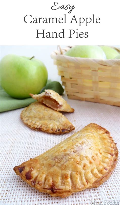 Caramel Apple Hand Pies Recipe Mom Foodie