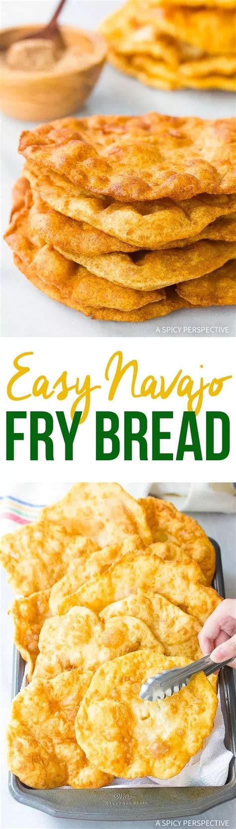Easy Navajo Fry Bread A Spicy Perspective Bread Recipes Sweet Easy