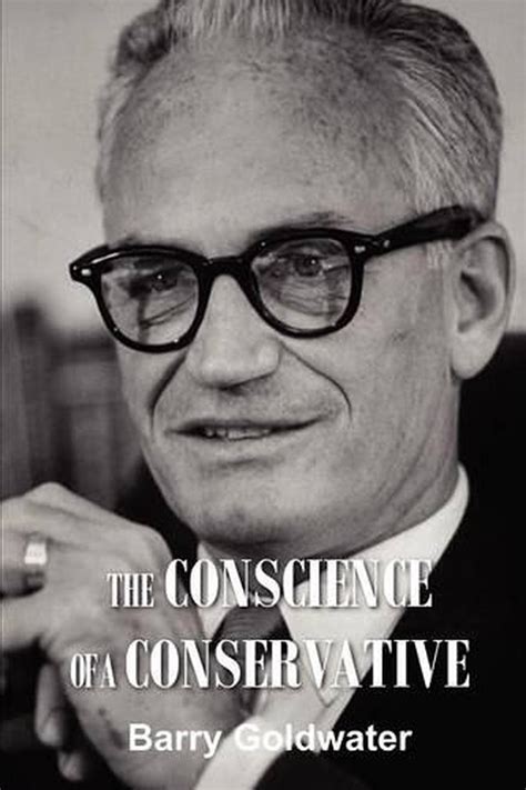 The Conscience Of A Conservative By Barry Goldwater English Paperback