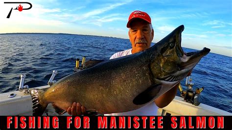 Manistee Salmon Fishing Youtube