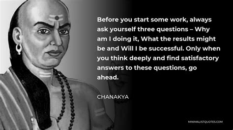 Chanakya Quote Before You Start Some Work Always Ask Yourself Three