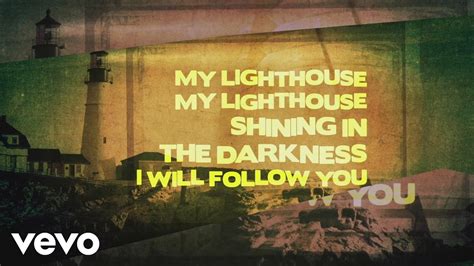 Rend Collective My Lighthouse Lyric Video Youtube