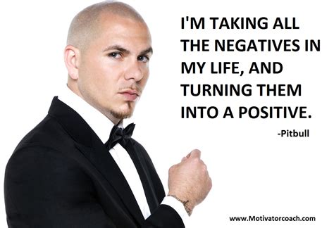 Pitbull Rapper Quotes Quotesgram