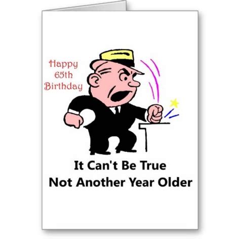 65th Birthday Not Another Year Older Card Uk Funny