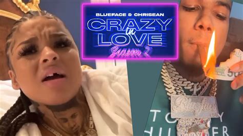 Blueface Use Money To Control Chrisean Rock Crazy In Love Season 2