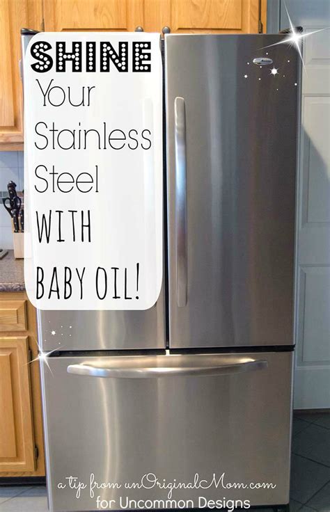 Steel wool or other harsh abrasives may scratch surfaces. How to Clean Stainless Steel Appliances with Baby Oil ...