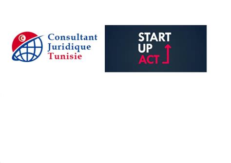 Startup Act Tunisie Consultant Juridique Tunisie