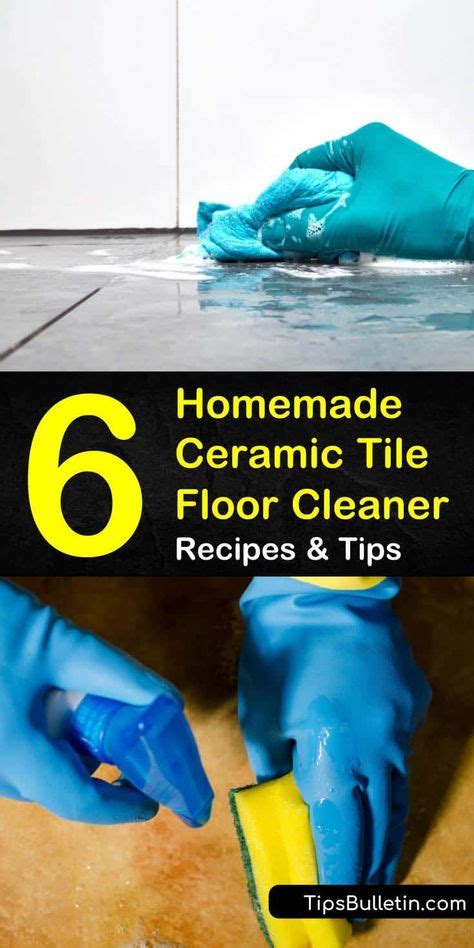 6 Simple Diy Ceramic Tile Floor Cleaner Recipes Tile Floor Cleaner