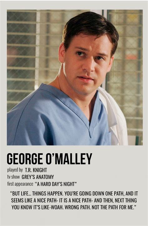 George Omalley Greys Anatomy Facts Grey Anatomy Quotes Greys