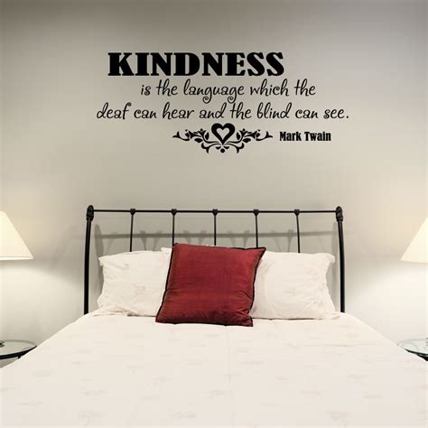 Kindness Is The Language Which Wall Art Decals