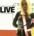 Live City Sounds by Mary Lou Lord (Album, Singer-Songwriter): Reviews ...