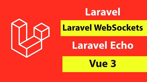 How To Use Laravel WebSockets And Laravel Echo With Vue App Example Ahmed Shaltout