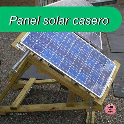 ¿cómo Hacer Tu Propio Panel Solar Casero Paso A Paso Diy Solar