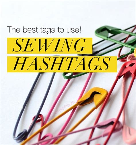 Best Sewing Hashtags Crafterhours