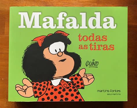 Livro Mafalda Todas As Tiras Capa Mole Livro Martins Fontes Nunca Usado Enjoei