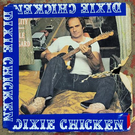Dons Albums Merle Haggard Big City Dixie Chicken The Oldest Bar