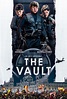 The Vault - film 2021 - AlloCiné