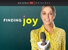 Watch Finding Joy - Series 1 | Prime Video