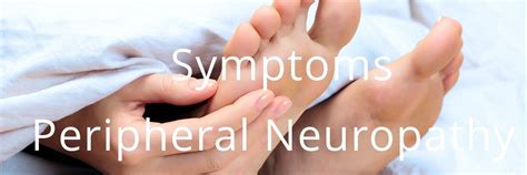 Peripheral Neuropathy Symptoms Pn Signs