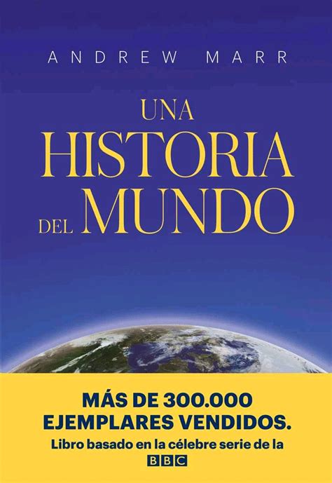 Historia Del Mundo Marr Andrew Libro En Papel 9788416938933