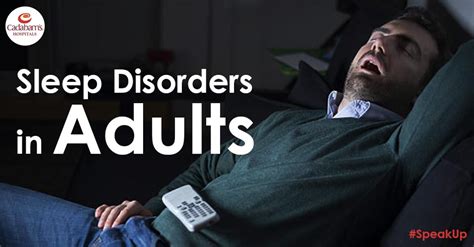 Sleep Disorders In Adults Types And Causes Cadabam Hospital