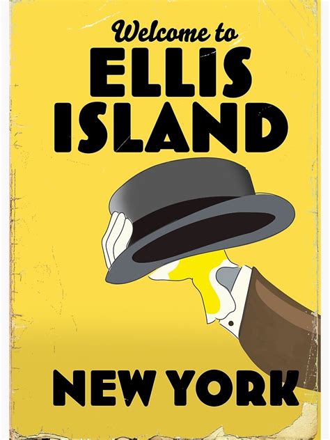 Welcome To Ellis Island New York Poster For Sale By Vectorwebstore