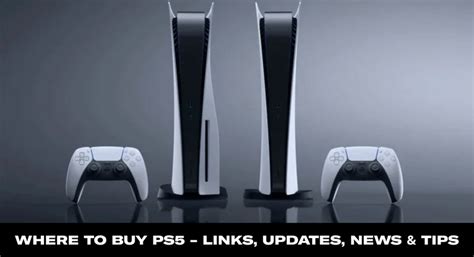Where To Buy Ps5 Links Updates News And Tips Sneaker News